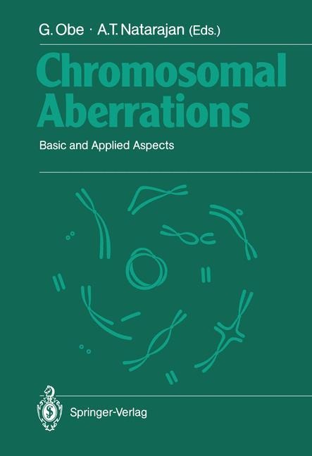 Chromosomal Aberrations: Basic and Applied Aspects