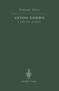 Anton Dohrn: A Life for Science