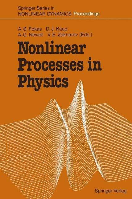 Nonlinear Processes in Physics: Proceedings of the III Potsdam - V Kiev Workshop at Clarkson University, Potsdam, NY, USA, August 1-11, 1991