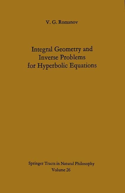 Integral Geometry and Inverse Problems for Hyperbolic Equations