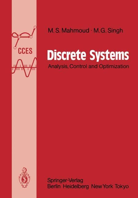 Discrete Systems: Analysis, Control and Optimization