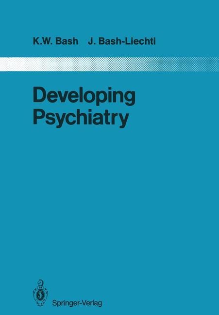 Developing Psychiatry: Epidemiological and Social Studies in Iran 1963-1976