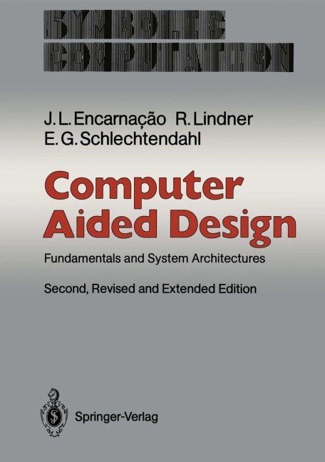 Computer Aided Design: Fundamentals and System Architectures