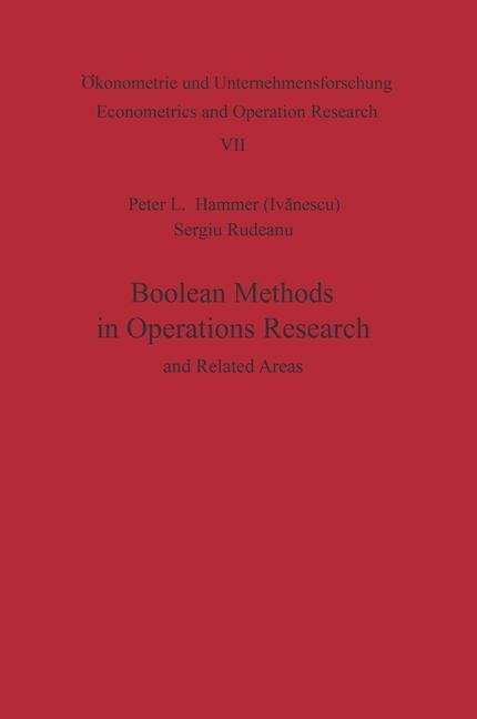 Boolean Methods in Operations Research and Related Areas