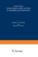 Evolving Strategies and Tactics in Membrane Research