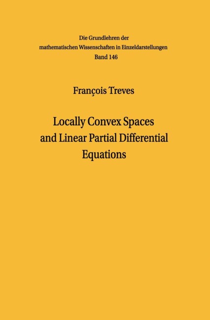 Locally Convex Spaces and Linear Partial Differential Equations