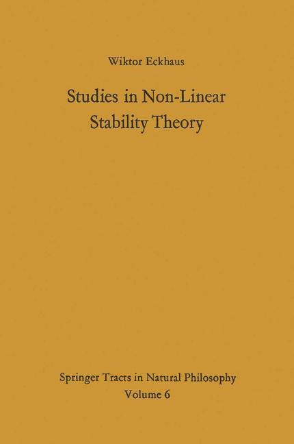 Studies in Non-Linear Stability Theory
