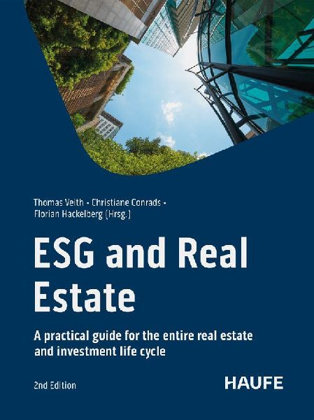 ESG and Real Estate: International practical guide for the real estate and investment cycle