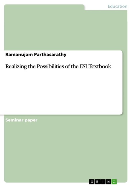 Realizing the Possibilities of the ESL Textbook 