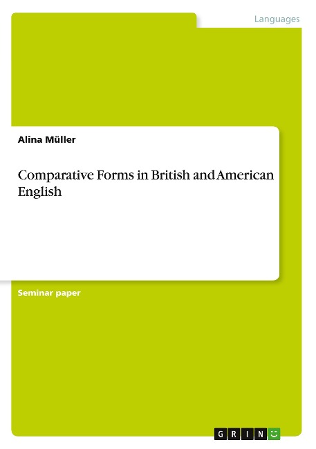 Comparative Forms in British and American English
