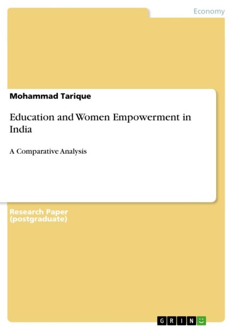 Education and Women Empowerment in India: A Comparative Analysis