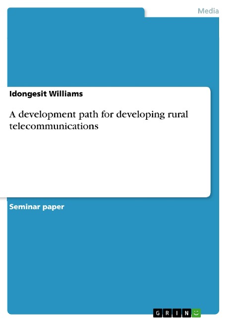 A development path for developing rural telecommunications