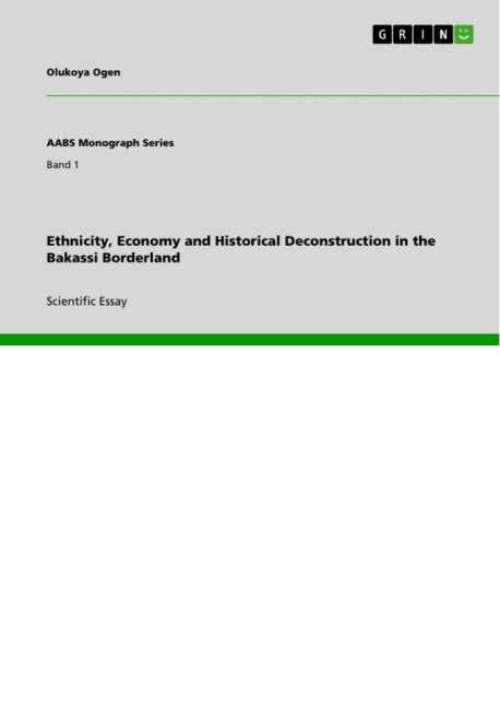 Ethnicity, Economy and Historical Deconstruction in the Bakassi Borderland