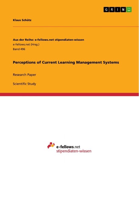 Perceptions of Current Learning Management Systems: Research Paper