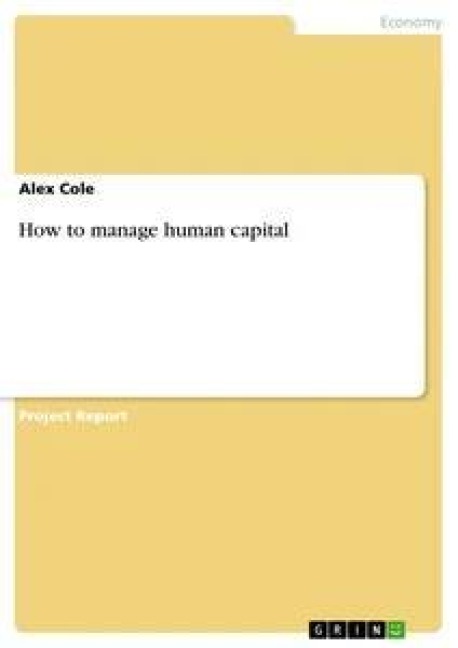 How to manage human capital