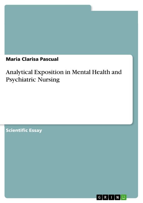Analytical Exposition in Mental Health and Psychiatric Nursing