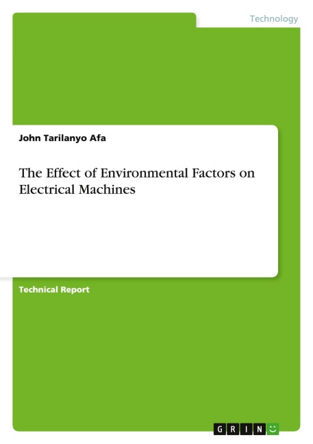 The Effect of Environmental Factors on Electrical Machines