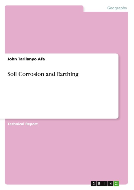 Soil Corrosion and Earthing