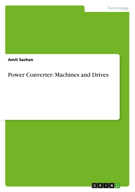 Power Converter: Machines and Drives