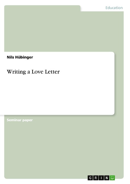 Writing a Love Letter
