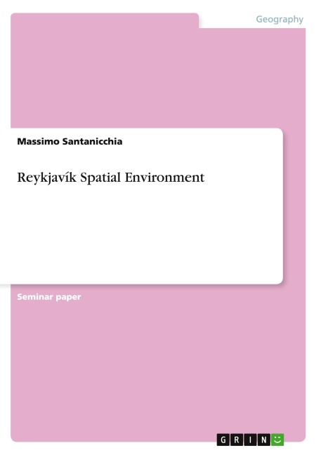 Reykjavík Spatial Environment