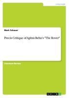 Precis Critique of Aphra Behns The Rover