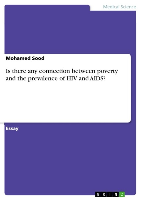 Is there any connection between poverty and the prevalence of HIV and AIDS?