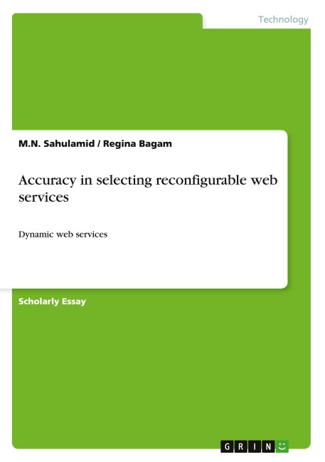 Accuracy in selecting reconfigurable web services: Dynamic web services