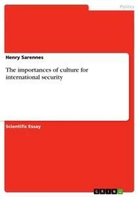 The importances of culture for international security
