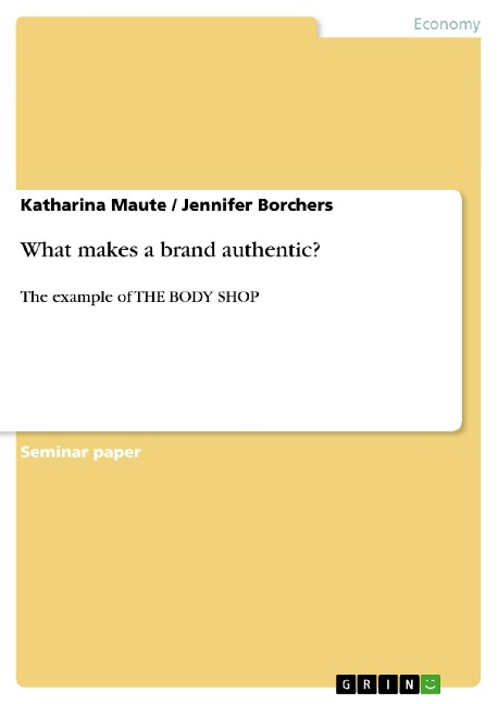 What makes a brand authentic? The example of The Body Shop