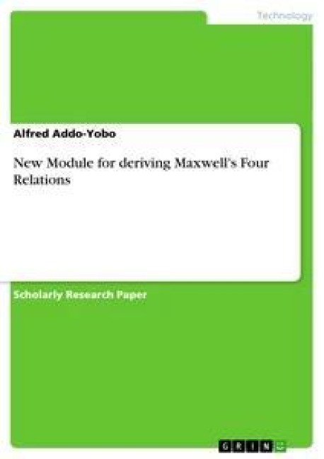 New Module for deriving Maxwells Four Relations