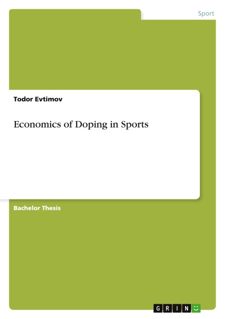 Economics of Doping in Sports