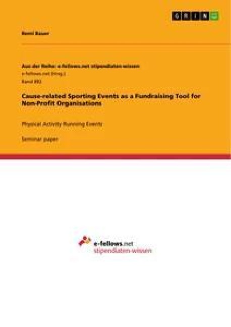 Cause-related Sporting Events as a Fundraising Tool for Non-Profit Organisations: Physical Activity Running Events