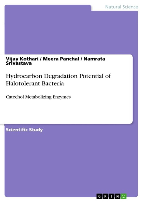 Hydrocarbon Degradation Potential of Halotolerant Bacteria: Catechol Metabolizing Enzymes