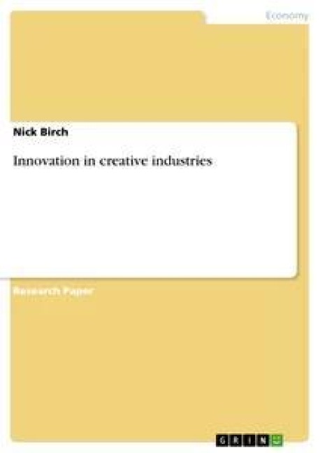 Innovation in creative industries