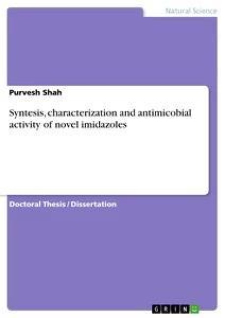 Syntesis, characterization and antimicobial activity of novel imidazoles