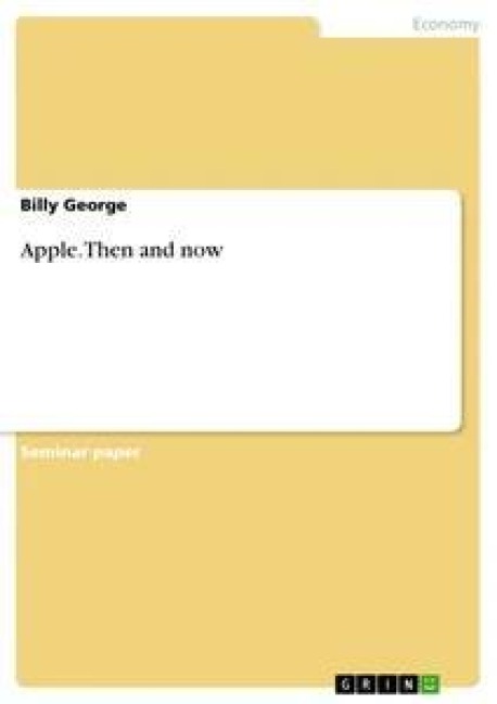 Apple. Then and now