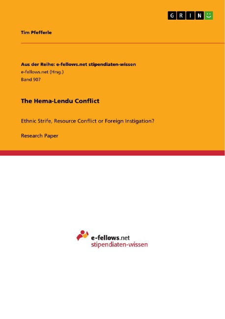The Hema-Lendu Conflict: Ethnic Strife, Resource Conflict or Foreign Instigation?