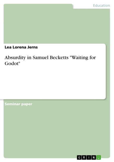 Absurdity in Samuel Becketts Waiting for Godot