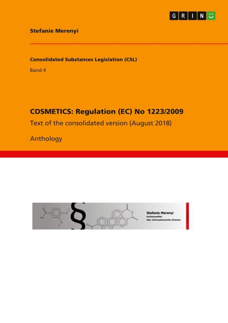 COSMETICS: Regulation (EC) No 1223/2009: Text of the consolidated version (August 2018)