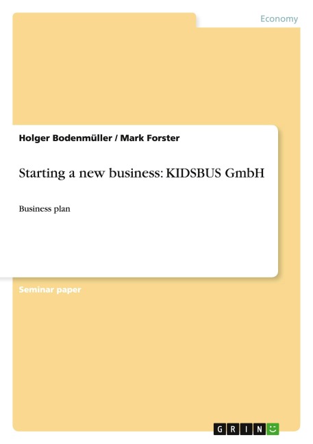 Starting a new business: KIDSBUS GmbH: Business plan