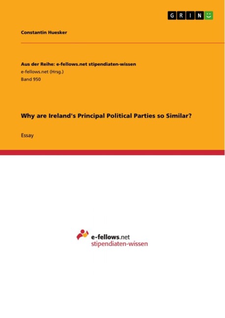 Why are Irelands Principal Political Parties so Similar?