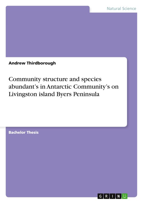 Community structure and species abundants in Antarctic Communitys on Livingston island Byers Peninsula