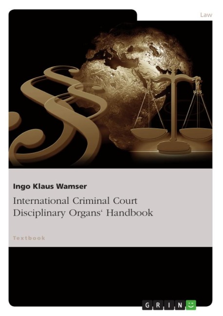 International Criminal Court Disciplinary Organs Handbook