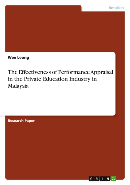 The Effectiveness of Performance Appraisal in the Private Education Industry in Malaysia