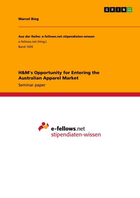 H&Ms Opportunity for Entering the Australian Apparel Market