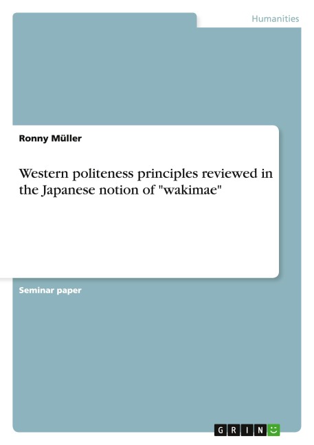Western politeness principles reviewed in the Japanese notion of wakimae