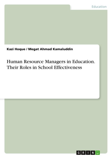Human Resource Managers in Education. Their Roles in School Effectiveness