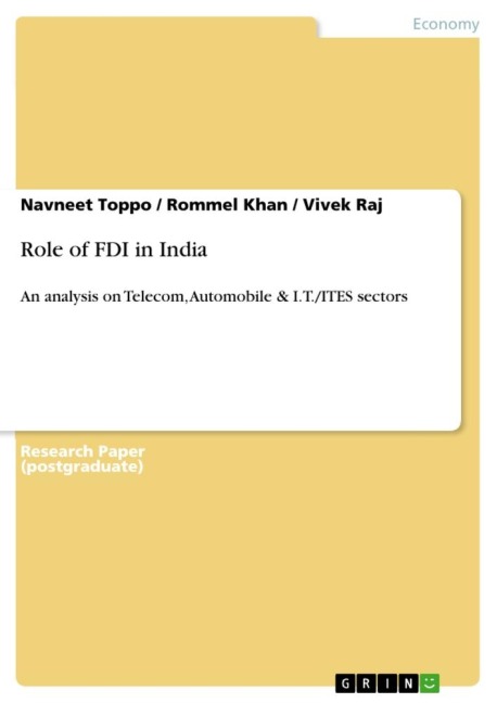 Role of FDI in India: An analysis on Telecom, Automobile & I.T./ITES sectors