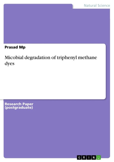 Micobial degradation of triphenyl methane dyes